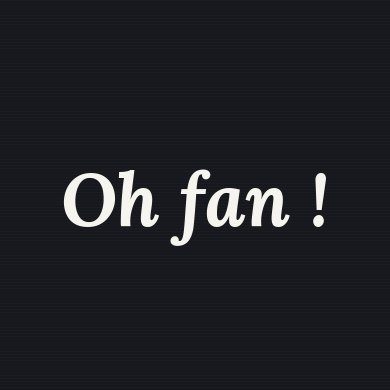 Logo Oh fan !